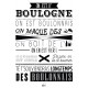 Affiche "On est d' Boulogne"
