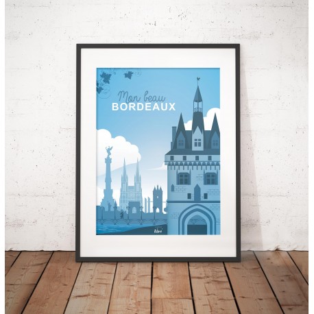 Affiche "Mon beau Bordeaux"